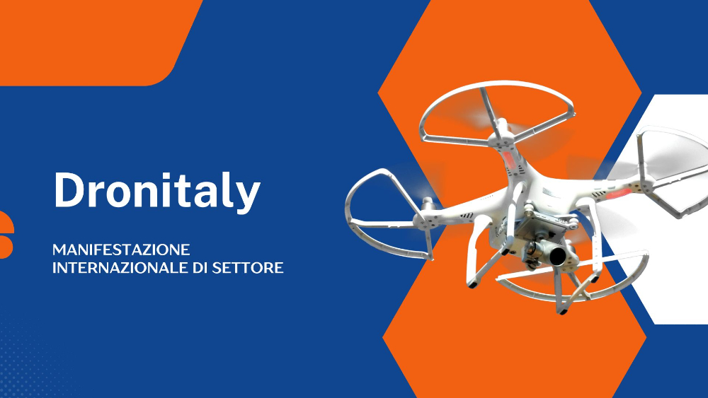 Dronitaly è ufficialmente l'unica manifestazione di settore internazionale in Italia